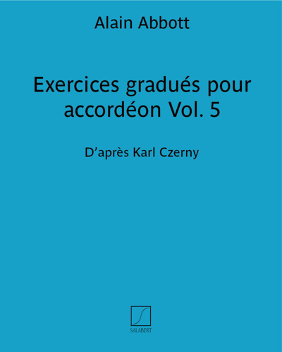 Exercices gradués pour accordéon Vol. 5 — Alain Abbott
