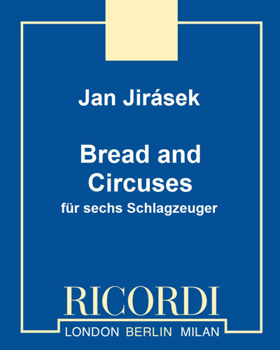 Bread and Circuses — Jan Jirásek