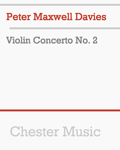Violin Concerto No. 2 — Peter Maxwell Davies