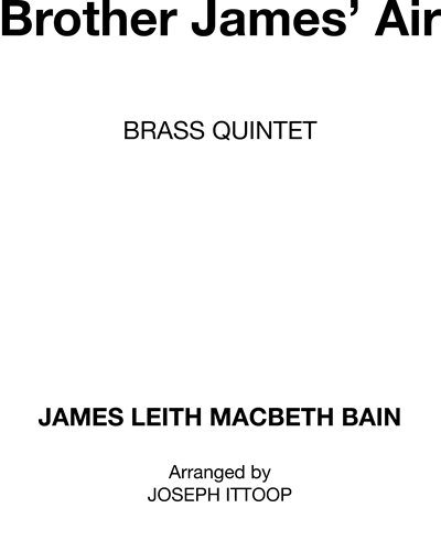 Brother James' Air — James Leith Macbeth Bain