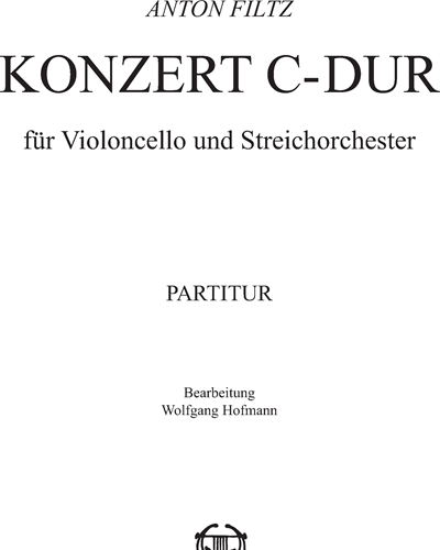 Concerto in C major for Cello and String Orchestra — Anton Filtz