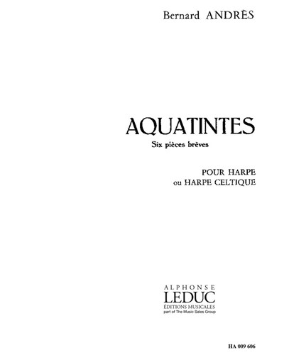 Aquatintes — Bernard Andrès