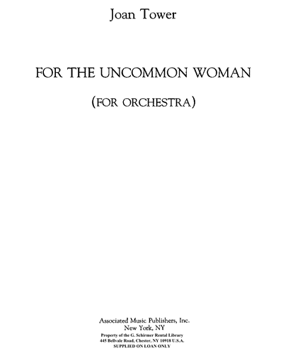 For the Uncommon Woman — Joan Tower