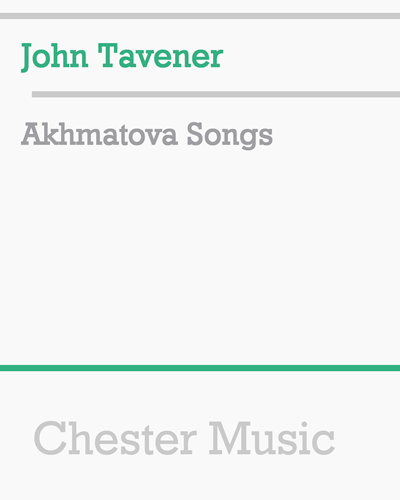 Akhmatova Songs — John Tavener