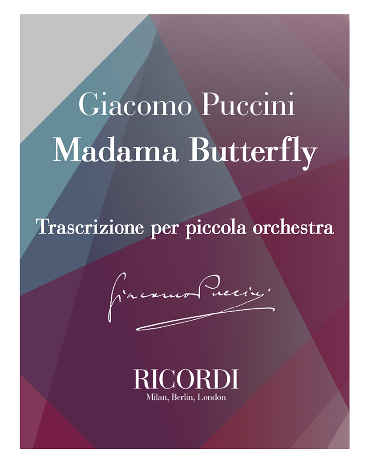 Madama Butterfly – Trascrizione per piccola orchestra — 普契尼