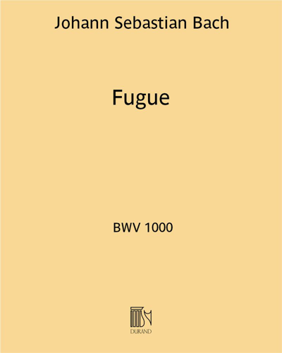 Fugue BWV 1000 — 巴赫