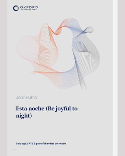 Esta noche (Be joyful tonight) — John Rutter