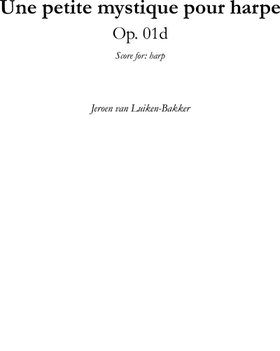 Une petite mystique pour harpe — Jeroen van Luiken-Bakker