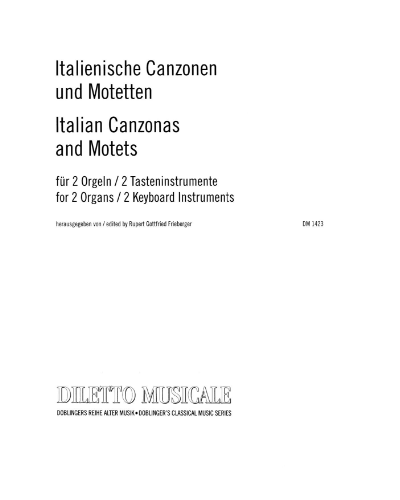 Italian Canzonas and Motets — Rupert Gottfried Frieberger