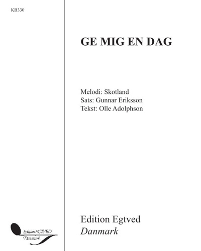 Ge mig en dag — Gunnar Eriksson