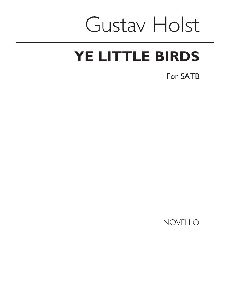 Ye Little Birds — 霍尔斯特