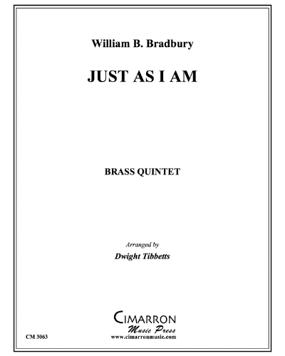 Just as I am — William Bradbury