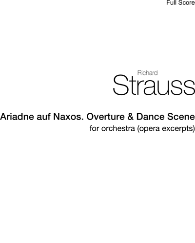 Overture & Dance Scene from 'Ariadne auf Naxos', op. 60 — 理查德·施特劳斯