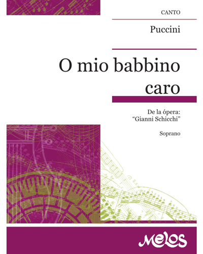 O mio babbino caro (from the opera "Gianni Schicchi") — 普契尼