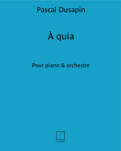 À quia — 帕斯卡尔·迪萨潘