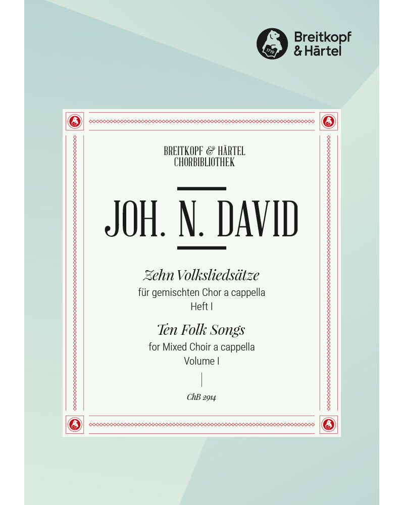 10 Folk Song Settings, Vol. I — Johann Nepomuk David
