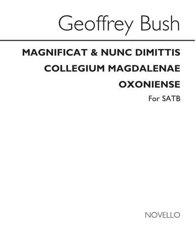 Magnificat and Nunc Dimittis: Collegium Magdalenae Oxoniense — Geoffrey Bush