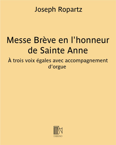 Messe Brève in Honor of Saint Anne — 居伊·罗帕茨