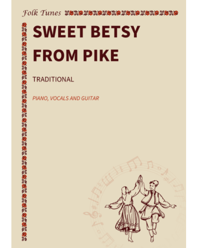 Sweet Betsy from Pike — 传统