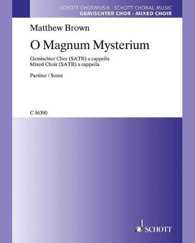 O Magnum Mysterium — Matthew Brown