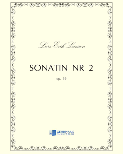 Sonatina No. 2, op. 39 — Lars-Erik Larsson