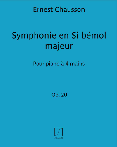 Symphonie en Si bémol majeur Op. 20 — 肖松