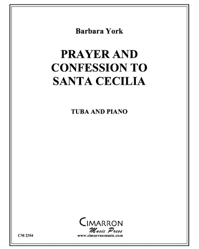 Prayer and Confession to Santa Cecilia — Barbara York
