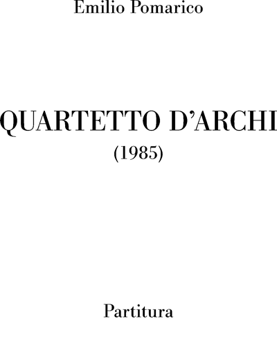 Quartetto d'archi — Emilio Pomarico