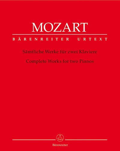 Complete Works for 2 Pianos — Wolfgang Amadeus Mozart