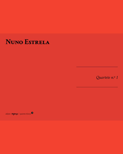 Quarteto No. 1 — Nuno Estrela