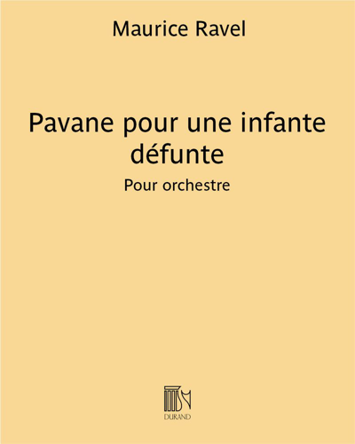 Pavane pour une infante défunte — 拉威尔