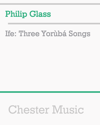 Ifè: Three Yorùbá Songs — 菲利普·格拉斯