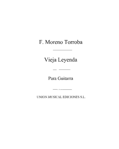 Vieja leyenda — Federico Moreno Torroba