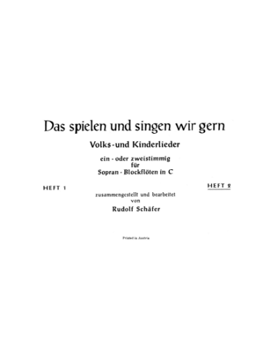 Das spielen und singen wir gern, Book 2 — Rudolf Schäfer