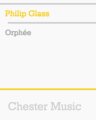 Orphée — 菲利普·格拉斯
