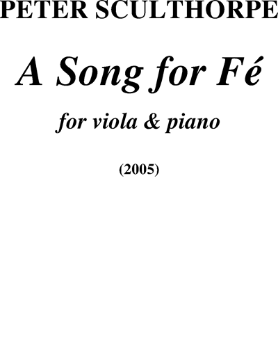 A Song for Fé — 彼得·斯克尔索普