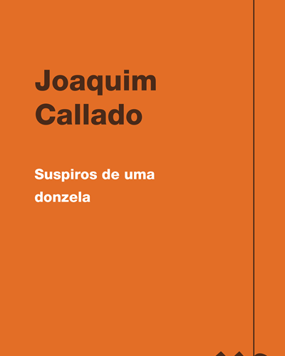 Suspiros de uma donzela — Joaquim Callado