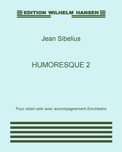 Humoresque No. 2, op. 87/2 — 西贝柳斯