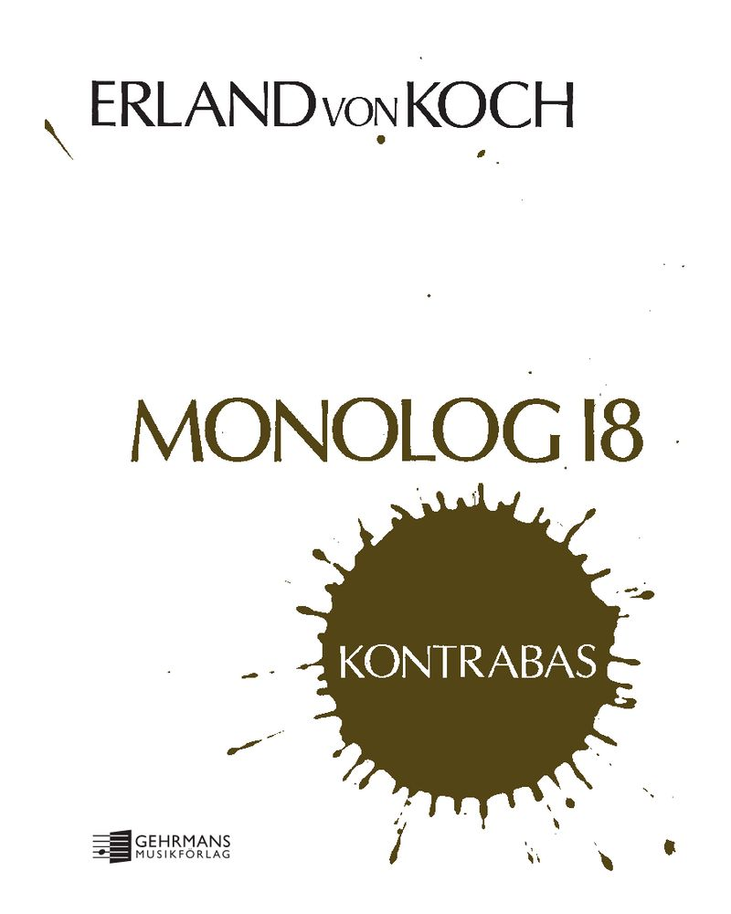 Monolog 18 — Erland von Koch