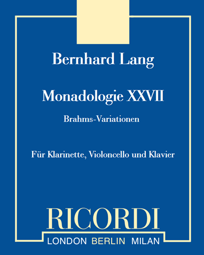 Monadologie XXVII 'Brahms-Variationen' — Bernhard Lang