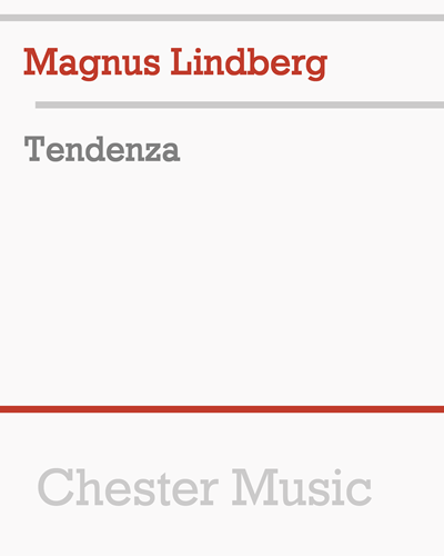 Tendenza — Magnus Lindberg