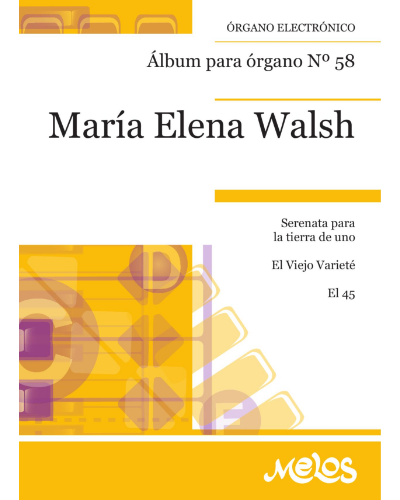 Organ Album No. 58 — María Elena Walsh