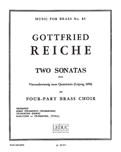 Two Sonatas (from 'Vierundzwanzig neue Quatricinia', Leipzig, 1696) — Gottfried Reiche