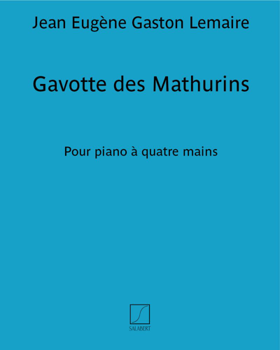Gavotte des Mathurins (Vous dansez, Marquise) — Jean Eugène Gaston Lemaire