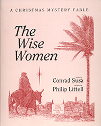 The Wise Women — Conrad Susa