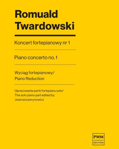 Piano Concerto No. 1 — Romuald Twardowski