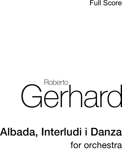 Albada, Interludi i Danza — 罗伯托·格哈德