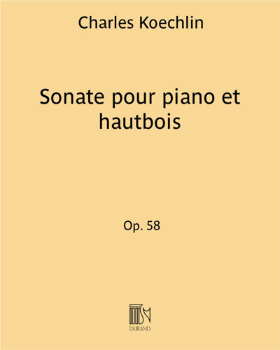 Sonata for Piano and Oboe, op. 58 — 夏尔·凯什兰