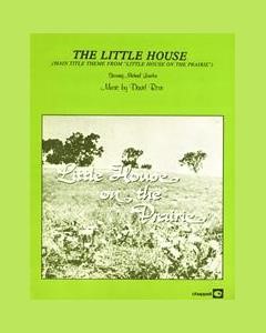 The Little House 'Little House On The Prairie' (Main Title) — David Rose