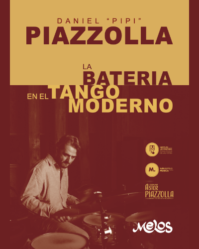 La batería en el tango moderno — Daniel Piazzolla